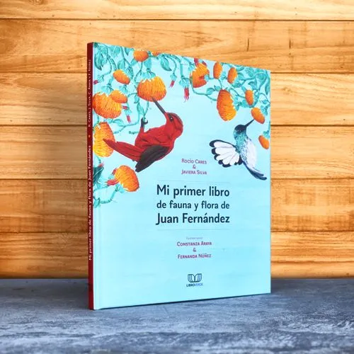 Mi primer libro de fauna y flora de Juan Fernández